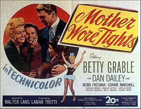 MOTHER WORE TIGHTS (1947).