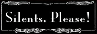 silents_please